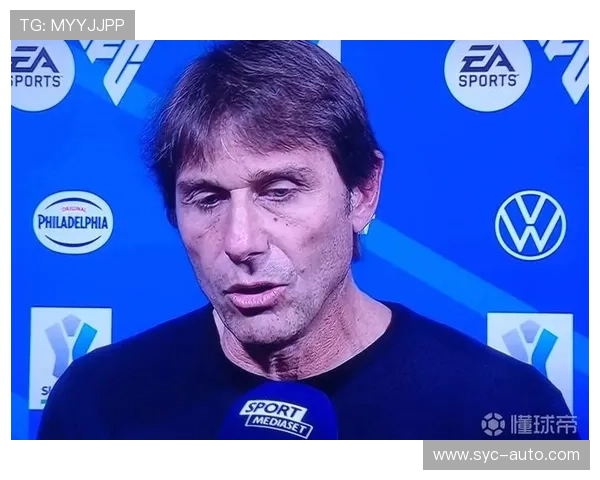 比安奇对孔蒂激烈言论表示困惑认为球队内部存在明显问题